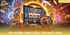 Live Casino QUICK68