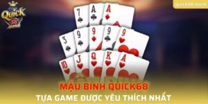 Mậu Binh QUICK68