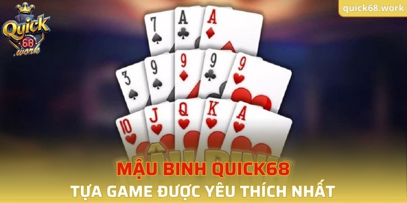 Mậu Binh QUICK68