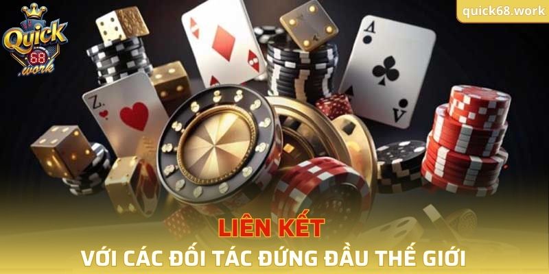 Liên kết với các đối tác đứng đầu thế giới