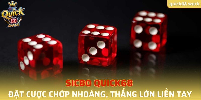 Sicbo QUICK68