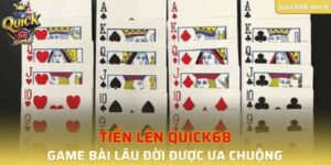 Tiến Lên QUICK68