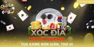 Xóc Đĩa QUCIK68